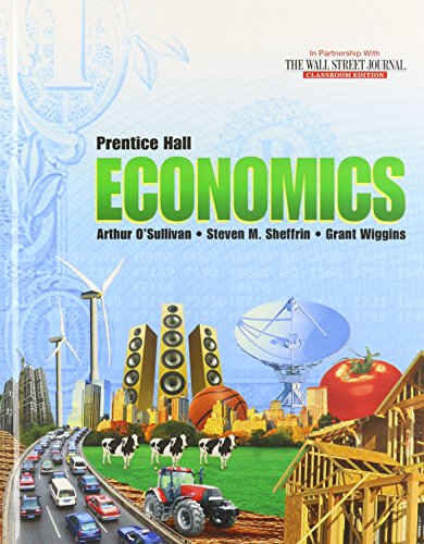 ECONOMICS 2013 STUDENT EDITION GRADE 10/12 [Hardcover] [Hardcover] PRENTICE HALL
