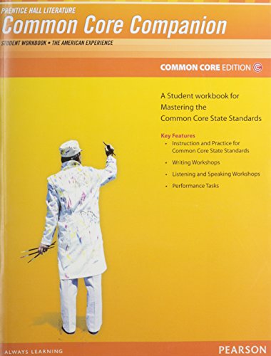 PRENTICE HALL LITERATURE 2012 COMMON CORE STUDENT WORKBOOK GRADE 11 [Paperback] Prentice Hall