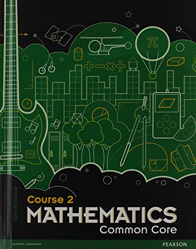 MIDDLE GRADE MATH COMMON CORE COURSE 2 STUDENT EDITION [Hardcover] charles