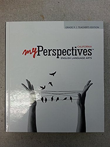 California My Perspectives English Language Arts Grade 9 (Teacher's Edition) [Hardcover] Pearson Prentice Hall