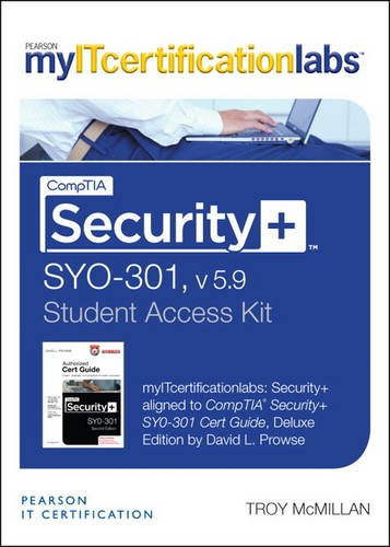 Comptia Security+ Sy0 301 Cert Guide V5.9 Myitcertificationlab Access Card 2e