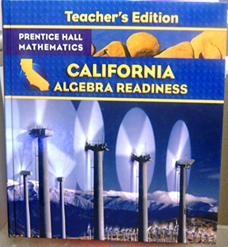 California Algebra Readiness Teacher's Edition [Hardcover] Randall I. Charles