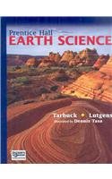 Prentice Hall Earth Science [Hardcover] Edward J. Tarbuck; Frederick K. Lutgens and Dennis Tasa