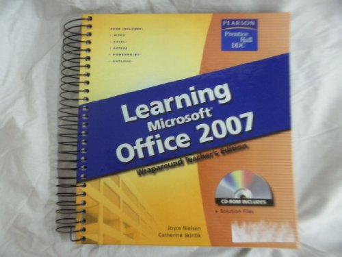 Learning Microsoft Office 2007: Wraparound Teacher's Edition [Spiral-bound] Nielsen, Joyce