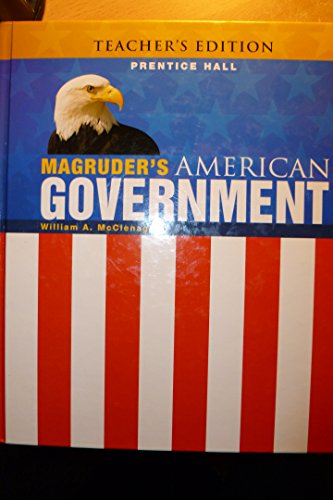 Magruder's American Government (Teacher's Edition) [Hardcover] William A McClenaghan