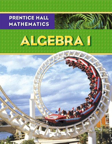 Prentice Hall Mathematics, Algebra 1 [Hardcover]