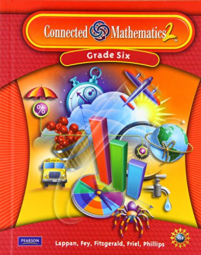 Connected Mathematics 2: Grade Six Lappan, Glenda; Fey, James T.; Fitzgerald, William M.; Friel, Susan N. and Phillips, Elizabeth Difanis
