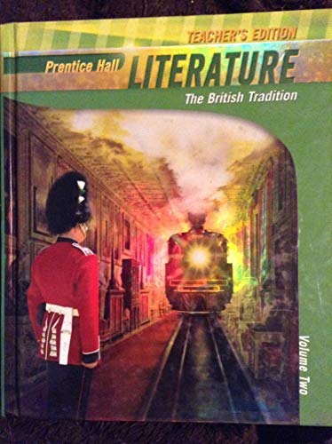 Literature: The British Tradition, Vol. 2, Teacher's Edition [Hardcover] Pentice Hall