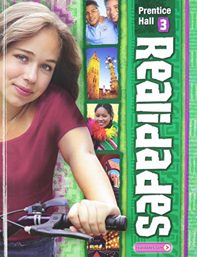 Realidades 3 [Hardcover] Peggy Palo Boyles; Myriam Met and Richard S. Sayers