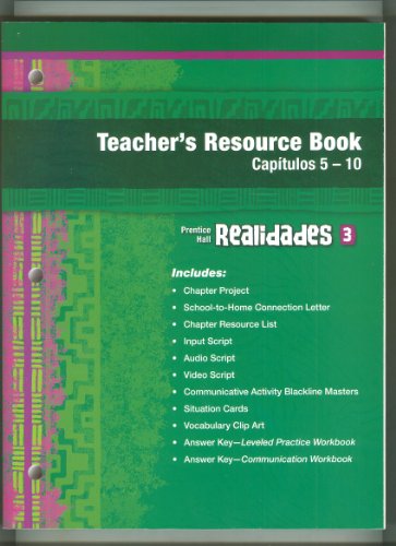 Realidades Teachers Resource Book Capituos 5-10 [Textbook Binding]