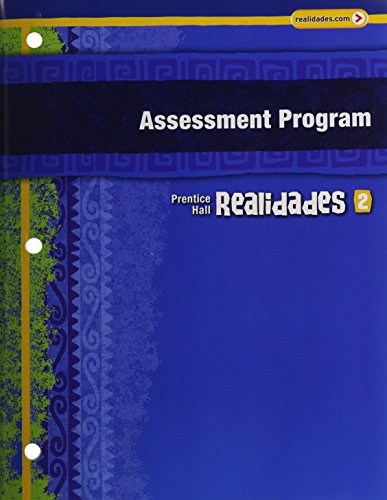 Realidades Assessment Program Level 2 Copyright 2011 [Loose Leaf]