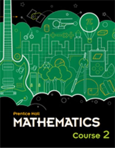 Mathematics: Middle Grades Course 2 Version a 2010 [Paperback] Pearson Education, Inc.
