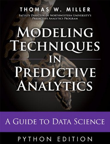 Modeling Techniques In Predictive Analytics With Python & R