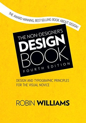 Non Designers Design Book The 4e