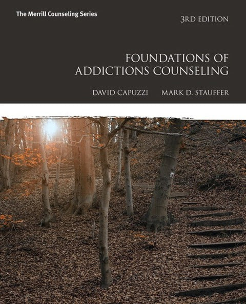Foundations Of Addictions Counseling