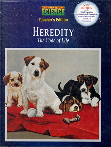 Prentice Hall Science: Heredity the Code of Life [Hardcover] Maton, Anthea; Hopkins, Jean; Johnson, Susan; Lahart, David; Warner, Maryanna Quon and Wright, Jill D.