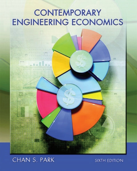 Contemporary Engineering Economics