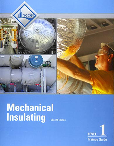 Mechanical Insulating Level 1 Trainee Guide