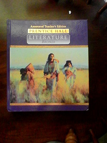 Literature Bronze Grade (Annotated Teacher's Edition) Prentice Hall