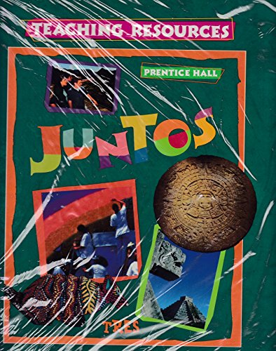 Juntos Tres Teaching Resources [Ring-bound] Prentice Hall