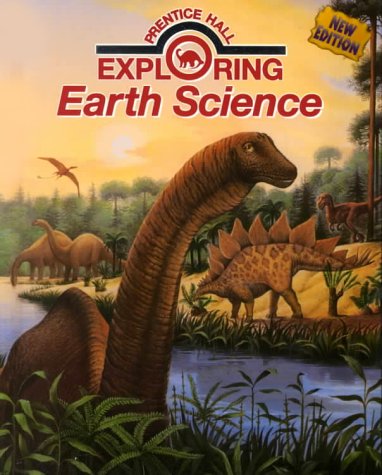 Exploring Earth Science [Hardcover] Prentice Hall School