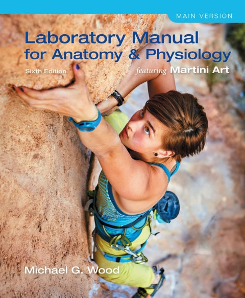 Laboratory Manual For Anatomy & Physiology Featuring Martini Art Main Version