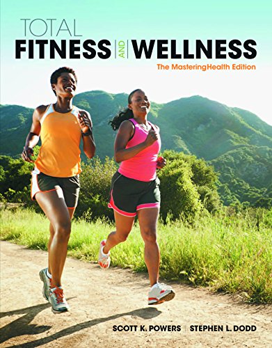 Total Fitness & Wellness The Mastering Health Edition
