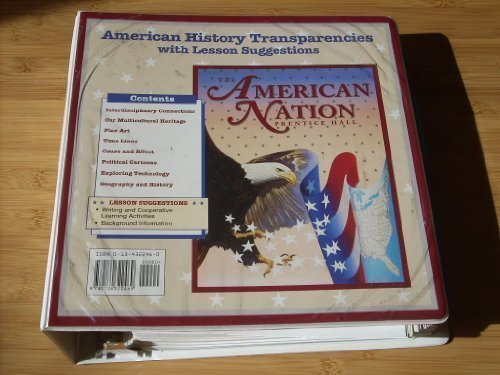 The American Nation (American History Transparencies with Lesson Suggestions) [Ring-bound] Inc. entice-Hall