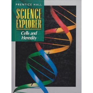 Science Explorer: Cells and Heredity [Hardcover] Michael J Padilla and Ioannis Miaoulis