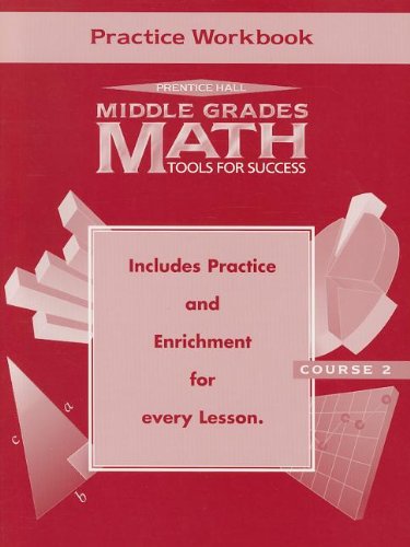 Middle Grades Math: Tools for Success Course 2 Practice Workbook [Paperback] Chapin, Suzanne H.
