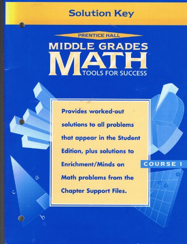 Middle Grades Math Tools for Success Solution Key (Course 1) [Paperback] Prentice Hall