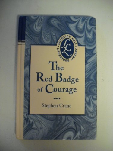 The Red Badge of Courage Crane, Stephen