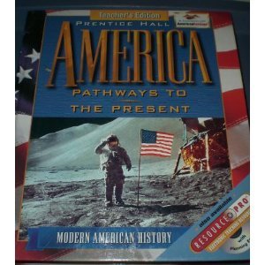 America: Pathways to the Present, Modern Teacher's Edition [Hardcover] Andrew R.L. Cayton