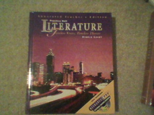 Prentice Hall Literature: Timeless Voices, Timeless Themes, Bronze Level, Annotated Teacher's Edition Heidi Hayes Jacobs and Richard Lederer