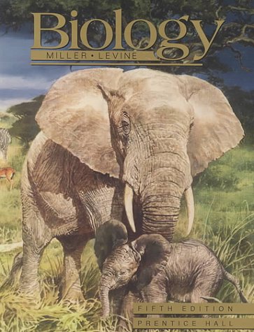 Biology (Student Edition) Miller, Kenneth R. and Levine, Joseph
