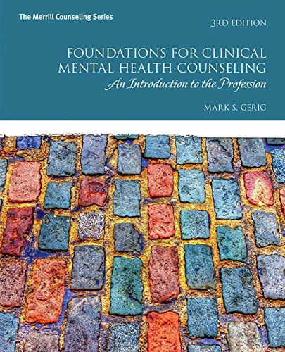 Foundations For Clinical Mental Health Counseling