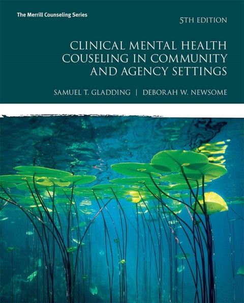 Clinical Mental Health Counseling In Community & Agency Settings