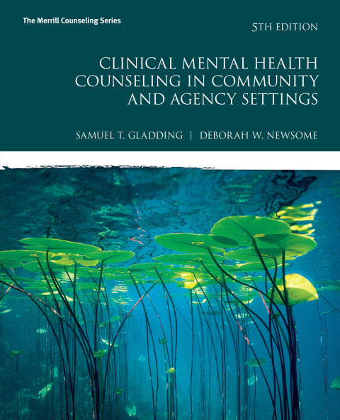 Clinical Mental Health Counseling In Community & Agency Settings