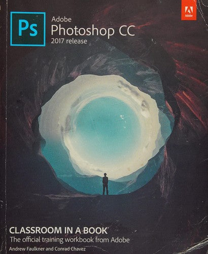 Adobe Photoshop Cc Classroom In A Book 2017 Release