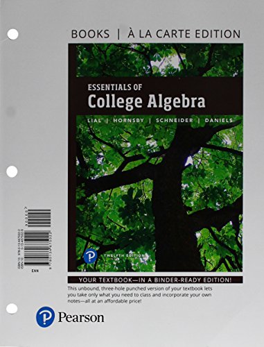 Essentials Of College Algebra Books A La Carte Edition