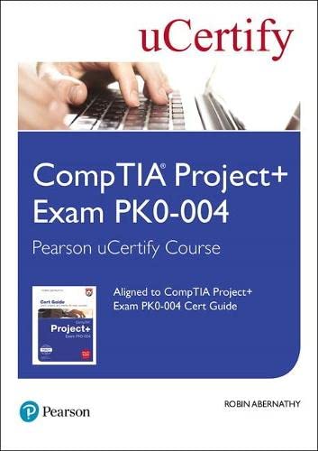 Comptia Project+ Exam Pk0 004 Pearson Ucertify Course Student Access Card