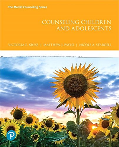 Counseling Children & Adolescents Plus Mylab Counseling With Pearson Etext Access Card Package