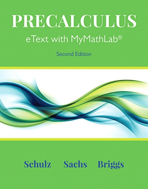 Mylab Math With Pearson Etext 24 Month Standalone Access Card For Precalculus