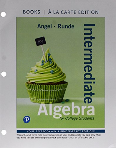 Intermediate Algebra For College Students Books A La Carte Edition