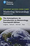 Mastering Meteorology With Pearson Etext Standalone Access Card For The Atmosphere