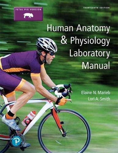 Human Anatomy & Physiology Laboratory Manual Fetal Pig Version