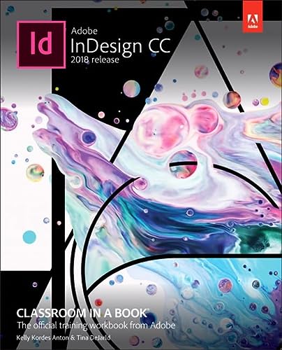 Adobe Indesign Cc Classroom In A Book 2018 Release