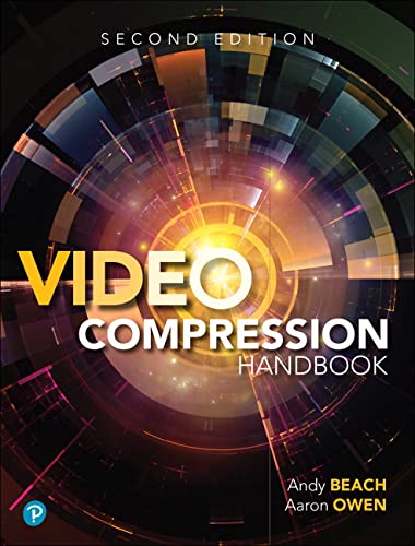 Video Compression Handbook 2e