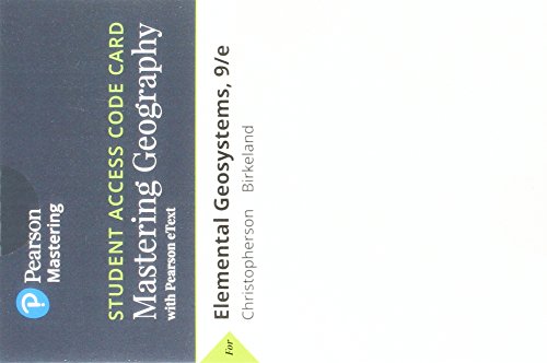 Elemental Geosystems Books A La Carte Plus Mastering Geography With Pearson Etext Access Card Package