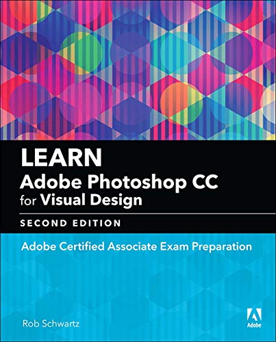 Learn Adobe Photoshop Cc For Visual Communication 2e